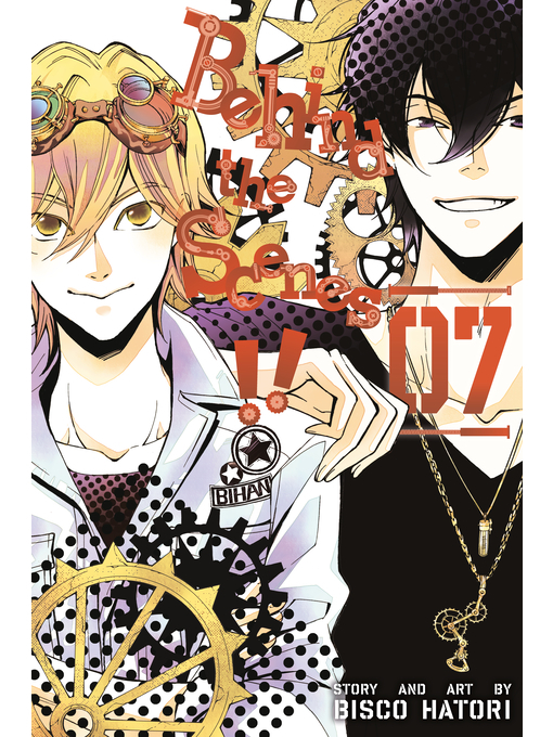 Title details for Behind the Scenes!!, Volume 7 by Bisco Hatori - Available